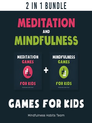 cover image of Meditation and Mindfulness Games for Kids